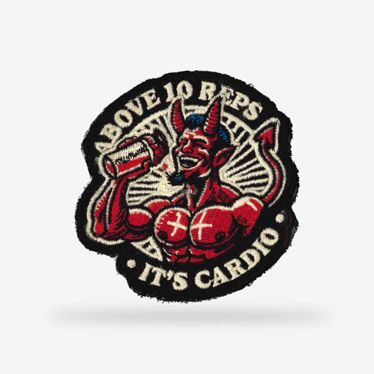 Patch - Above 10 Reps it's Cardio